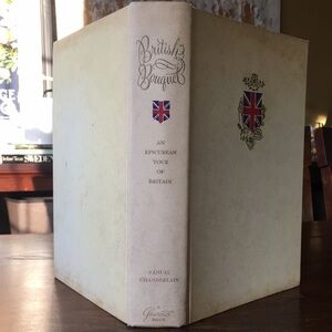 Vintage British Bouquet Hardcover Book 1963 by Samuel Chamberlain